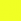 Fluro Yellow